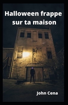 Paperback Halloween frappe sur ta maison [French] Book