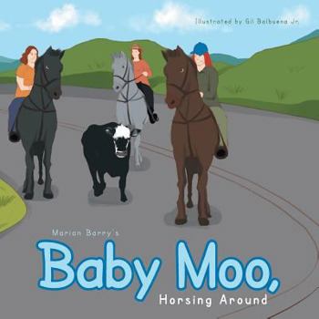 Paperback Baby Moo, Horsing Around Book