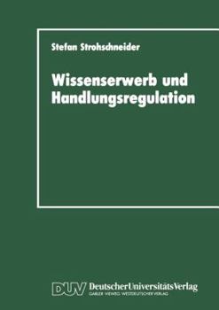 Paperback Wissenserwerb Und Handlungsregulation [German] Book