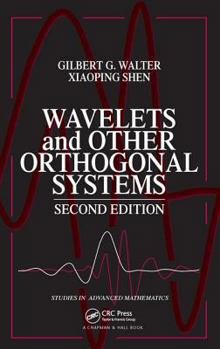 Hardcover Wavelets and Other Orthogonal Systems, Second Edition Book