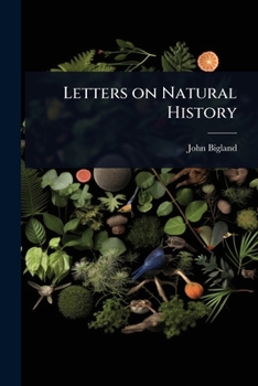 Paperback Letters on Natural History Book