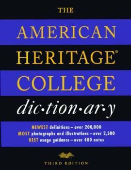 The American Heritage College Dictionary. Third Edition