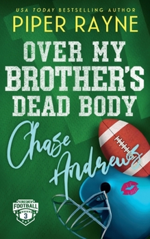 Paperback Over My Brother's Dead Body, Chase Andrews Book