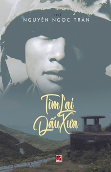 Tìm Lại Dấu Xưa