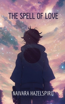 Paperback The Spell of Love Book