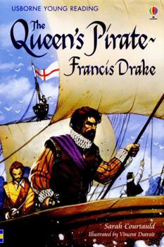 Hardcover The Queen's Pirate - Francis Drake. Sarah Courtauld Book