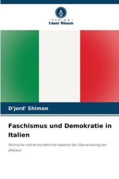 Faschismus und Demokratie in Italien (German Edition)
