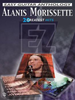 Paperback Alanis Morissette -- Easy Guitar Anthology: 20 Greatest Hits Book