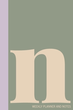 n | Weekly Planner and Notes: Undated Comprehensive Organizer, Calendar, and Agenda with a Full Year of Calendars | Plan Appointments, Goals, Notes, ... Agenda, Diary, and Scheduling Notebooks)