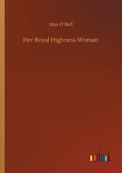 Paperback Her Royal Highness Woman Book