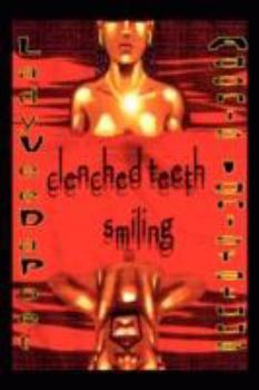 Paperback Clenched Teeth Smiling Book