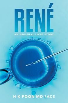 Paperback René: An unusual love story Book