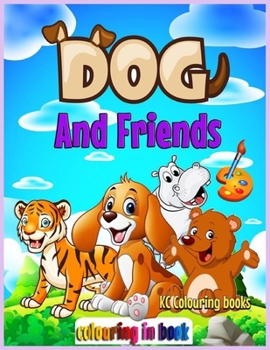Paperback Dog and friends colouring in book