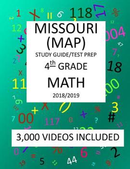 Paperback 4th Grade MISSOURI MAP, 2019 MATH, Test Prep: 4th Grade MISSOURI ASSESSMENT PROGRAM TEST 2019 MATH Test Prep/Study Guide Book