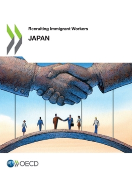 Paperback Recruiting Immigrant Workers: Japan 2024 Book