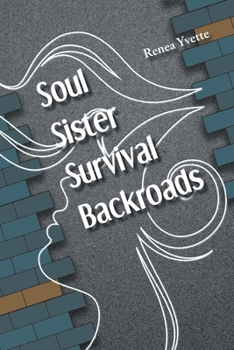 Paperback Soul Sister Survival Backroads Book