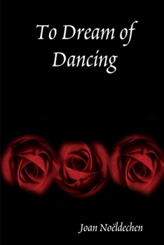 Paperback To Dream of Dancing Book