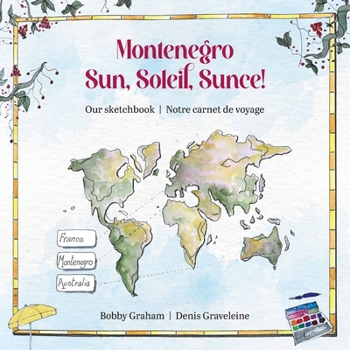 Paperback Montenegro: Sun, Soleil, Sunce Book