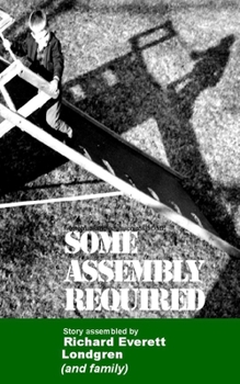 Paperback some assembly required: but be adaptable Book
