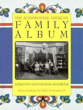 The Scandinavian American Family Album - Book #10 of the American Family Album