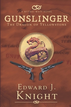 Paperback Gunslinger: The Dragon of Yellowstone Book