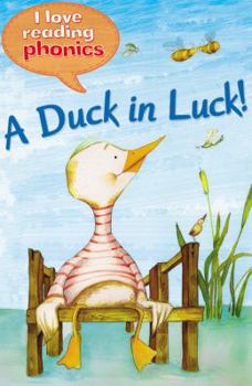 Paperback A Duck in Luck! Book