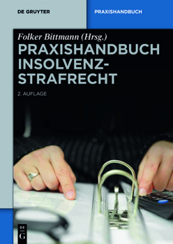Hardcover Praxishandbuch Insolvenzstrafrecht [German] Book