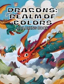 Paperback Dragons: Realm of Colors Coloring Book