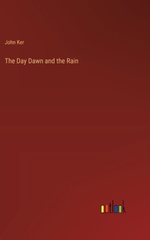 Hardcover The Day Dawn and the Rain Book