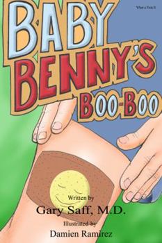 Paperback Baby Benny's Boo-Boo Book
