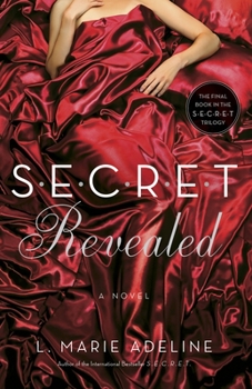 Secret Revealed: - Book #3 of the Secret