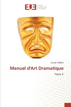 Paperback Manuel d'Art Dramatique [French] Book