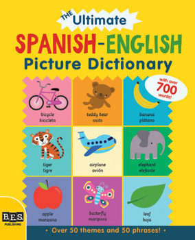 Hardcover The Ultimate Spanish-English Picture Dictionary Book