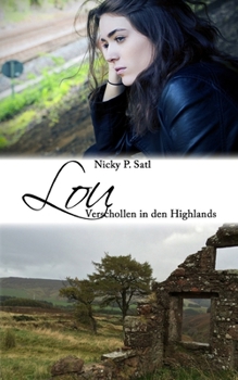 Paperback Lou: Verschollen in den Highlands [German] Book