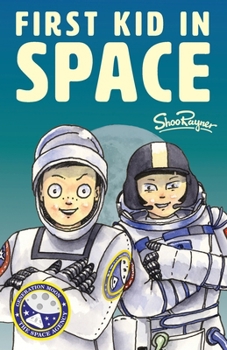 Paperback The First Kid In Space: Generation Moon Book 2 Book