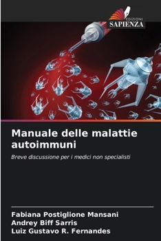 Paperback Manuale delle malattie autoimmuni [Italian] Book