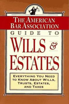 Paperback The ABA Guide to Wills & Estates Book