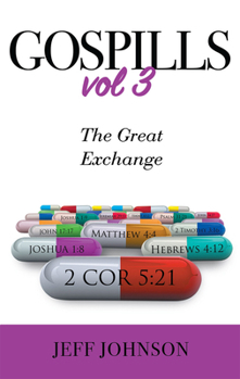 Paperback Gospills, Volume 3: The Great Exchange Book