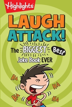 Paperback Laugh Attack!: Over 1,000 Jokes for Kids, Must-Have Kids Joke Book with Knock-Knocks, Riddles, Tongue Twisters and Cartoons Book