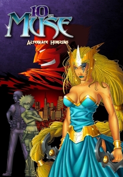 Paperback 10th Muse: Alternate Horizons TRADE PAPERBACK Book