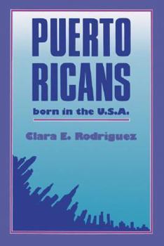 Paperback Puerto Ricans: Born in the U. S. A. Book