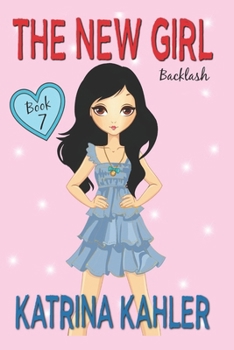 Paperback The New Girl: Book 7 - Backlash Book