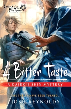 Paperback A Bitter Taste: A Legend of the Five Rings Novel Book