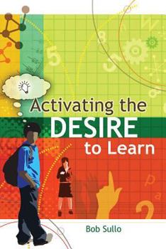 Paperback Activating the Desire to Learn Book