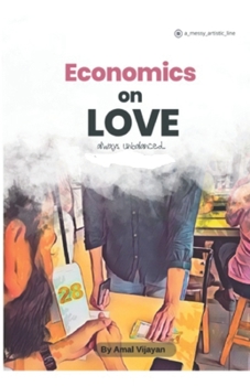 Paperback Economics on Love: Always unbalanced Book