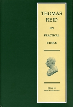 Hardcover Thomas Reid on Practical Ethics Book