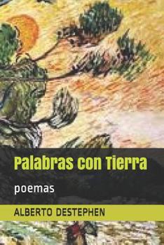 Paperback Palabras Con Tierra: Poemas [Spanish] Book