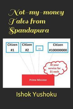 Paperback Not-My-Money Tales from Spandapura Book