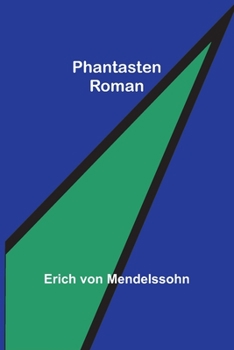 Paperback Phantasten: Roman [German] Book
