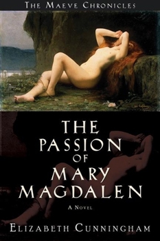 Hardcover The Passion of Mary Magdalen Book